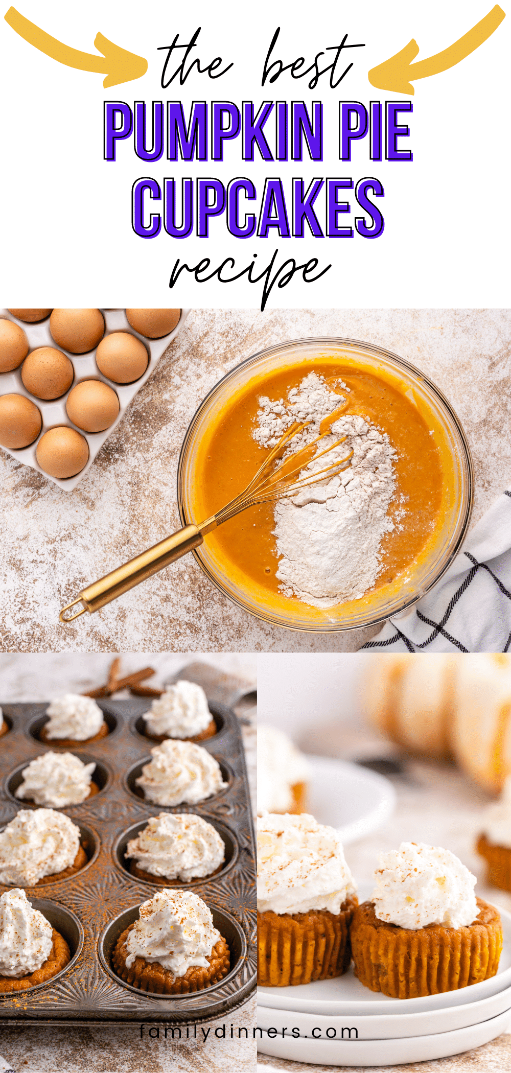 Two pumpkin pie cupcakes on a stack of three plates. Little pies have whipped cream on top. Photo of cupcakes in a cupcake tin with whipped cream on top. Bowl with ingredients mixed and a whisk inside.