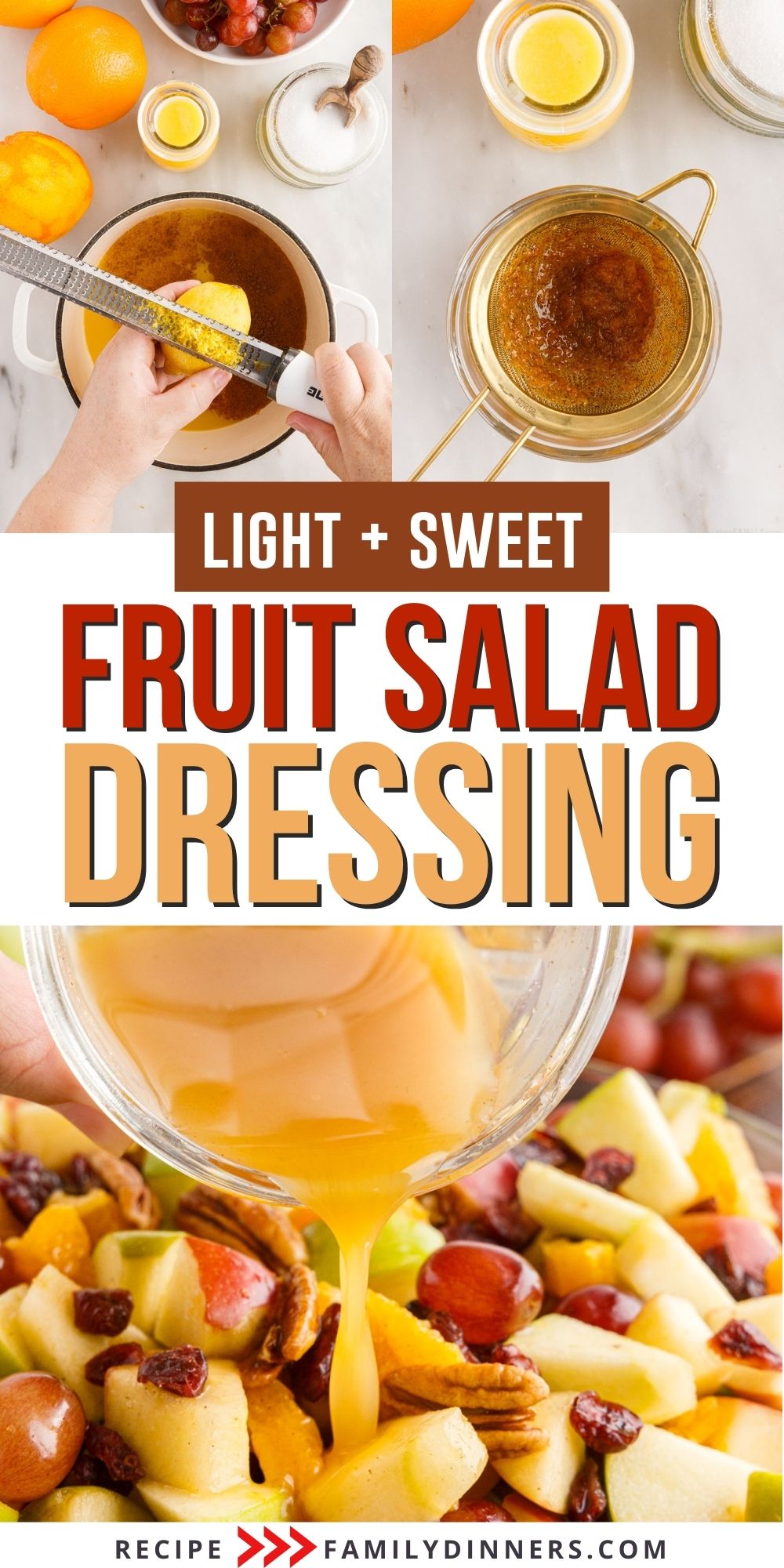 How To Make Fruit Salad Dressing - Family Dinners